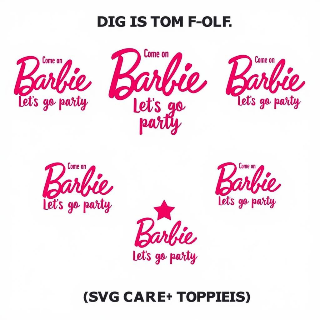 Come On Barbie Let's Go Party Free SVG Download