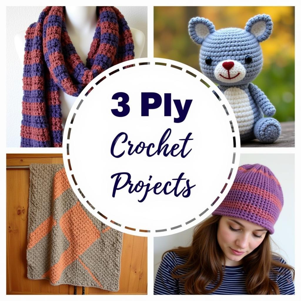 Crochet Projects Made with 3 Ply Yarn