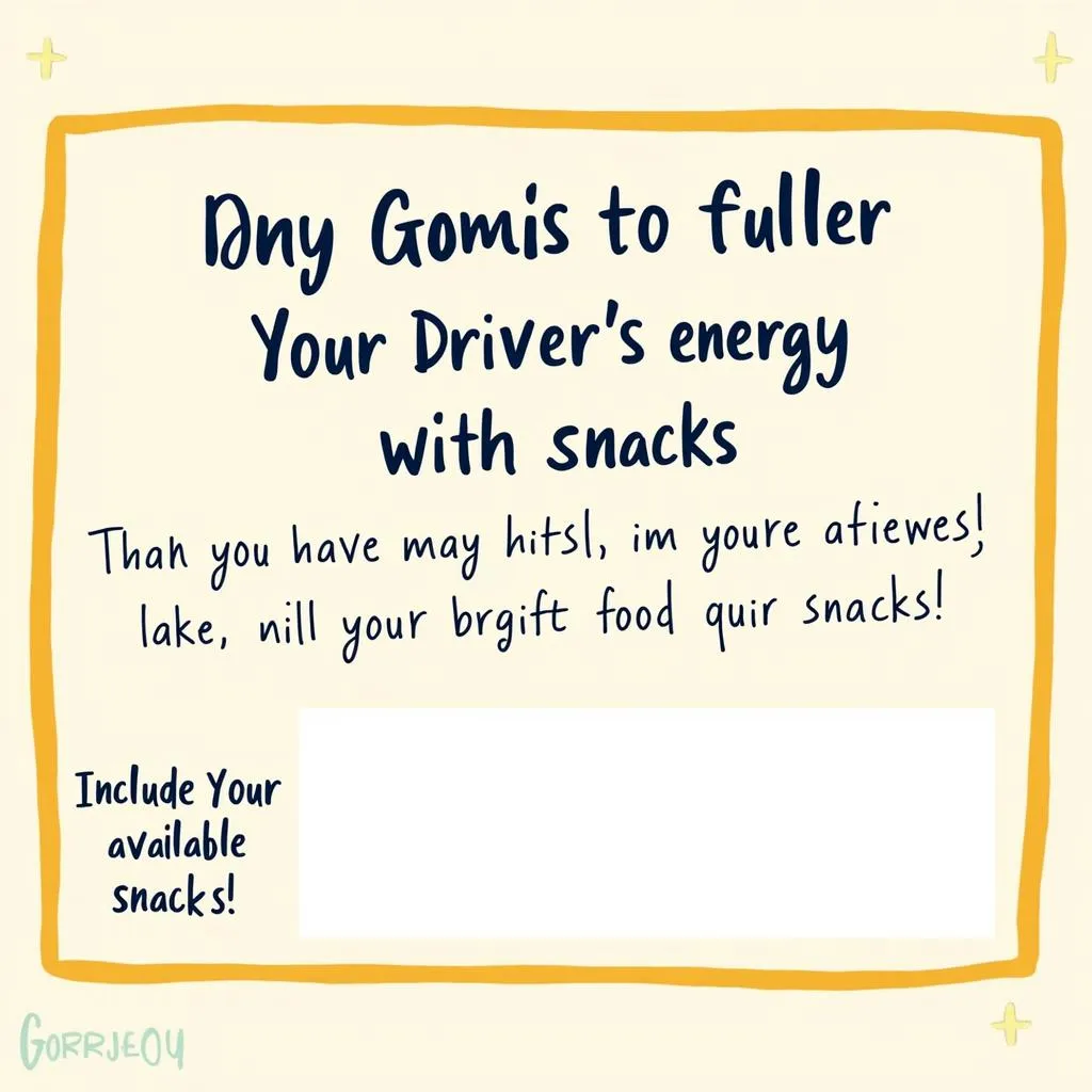 Printable Delivery Driver Snack Sign: Fueling Your Deliveries!