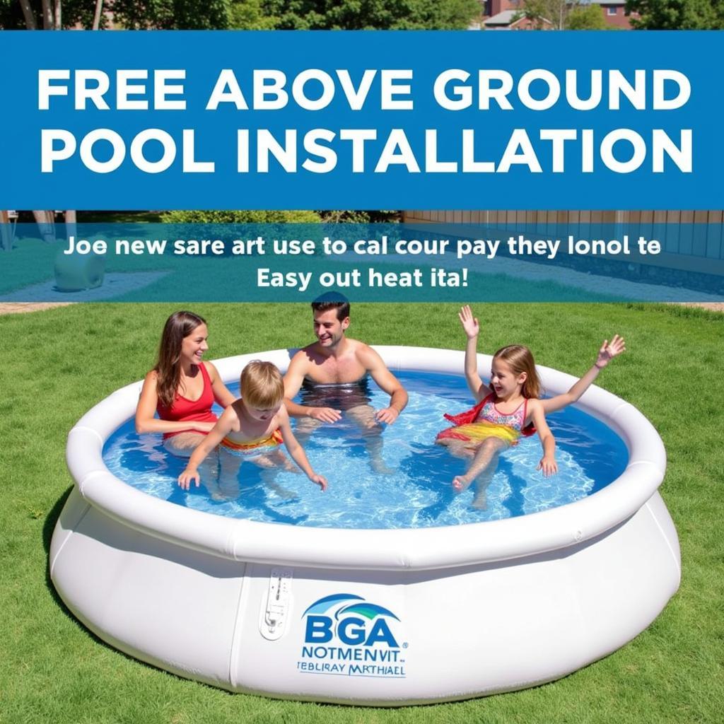 Family enjoying a new above ground pool with a "Free Installation" banner in the background