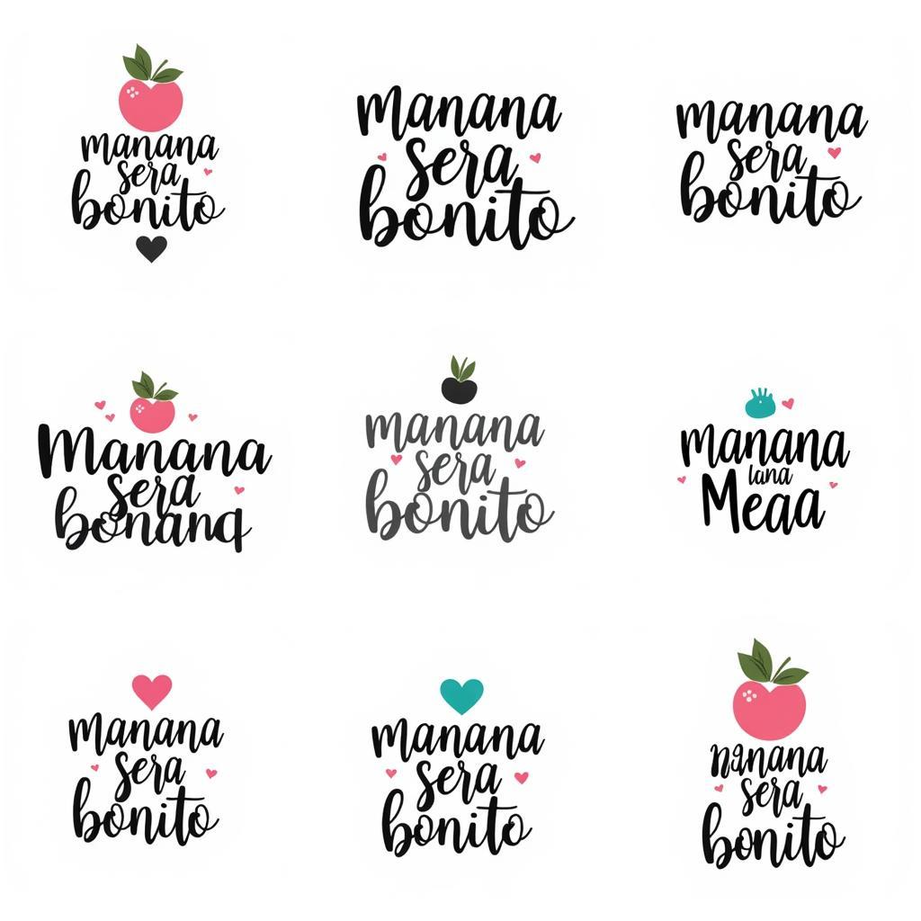 Manana Sera Bonito SVG Design Examples