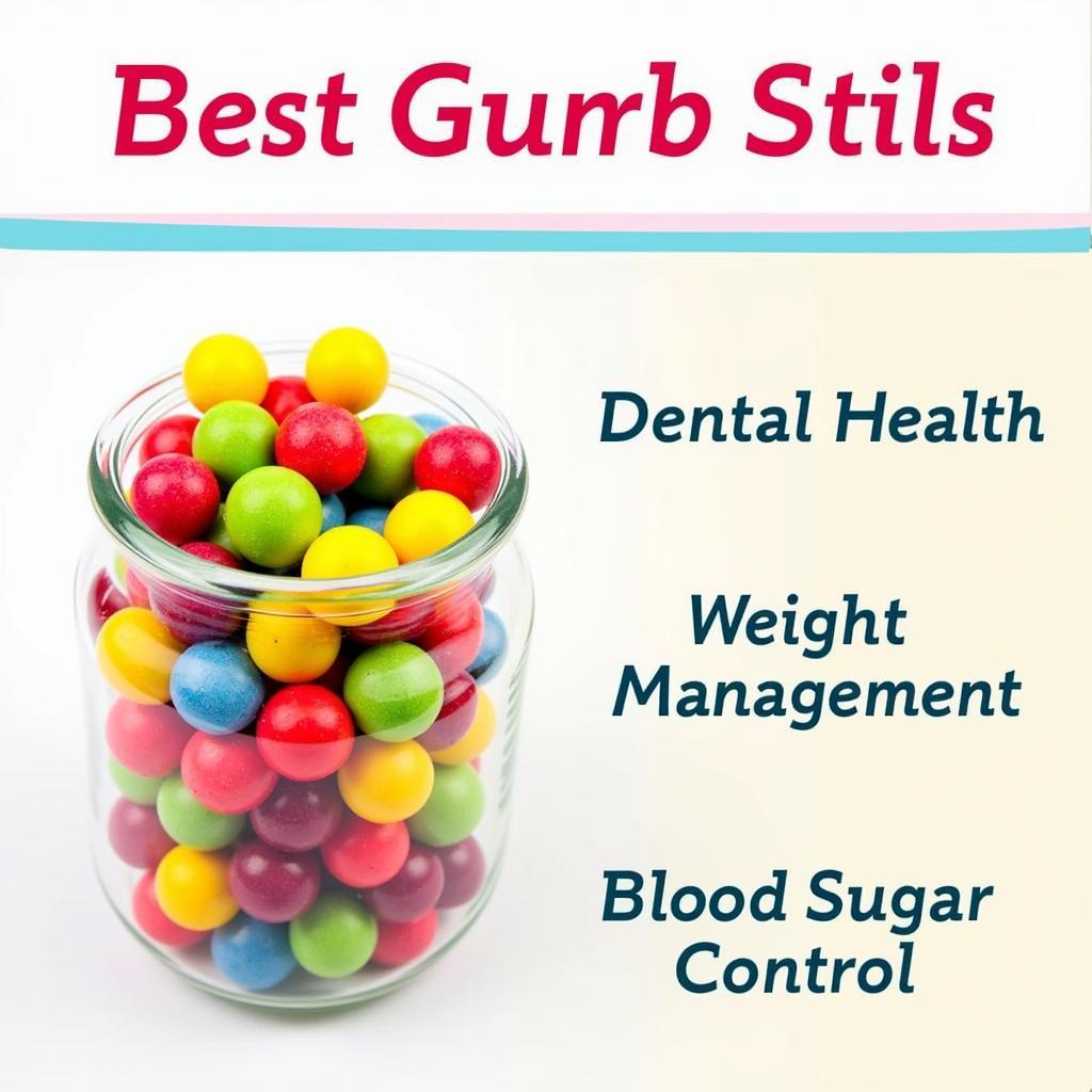 Benefits of Sugar Free Gumballs