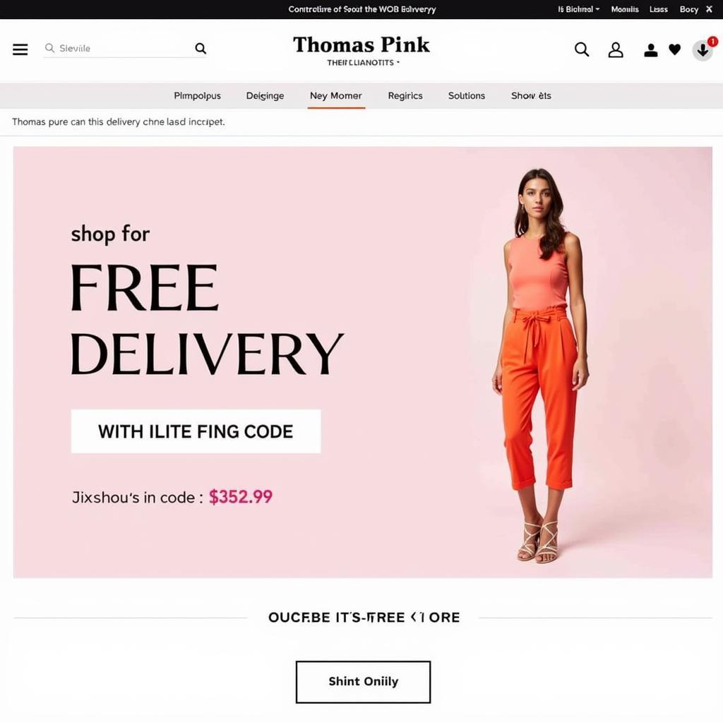 Finding a Thomas Pink Free Delivery Code on the Website