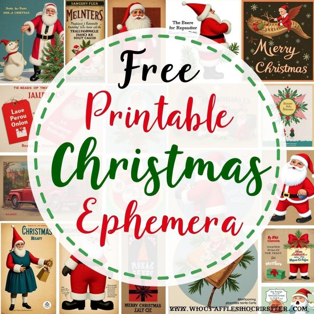 Collection of Free Printable Christmas Ephemera