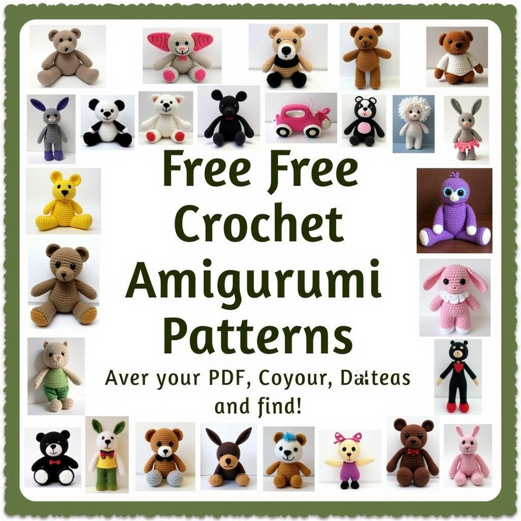 A collection of adorable amigurumi toys made using free crochet patterns available in PDF format.  Patterns range from cute animals to whimsical characters.