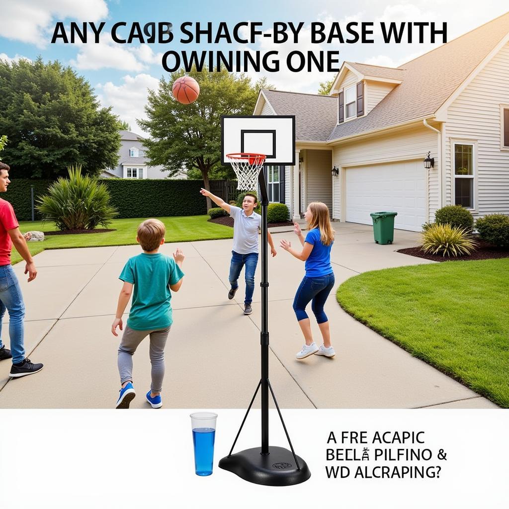 Free Standing Basketball Hoop in a Driveway