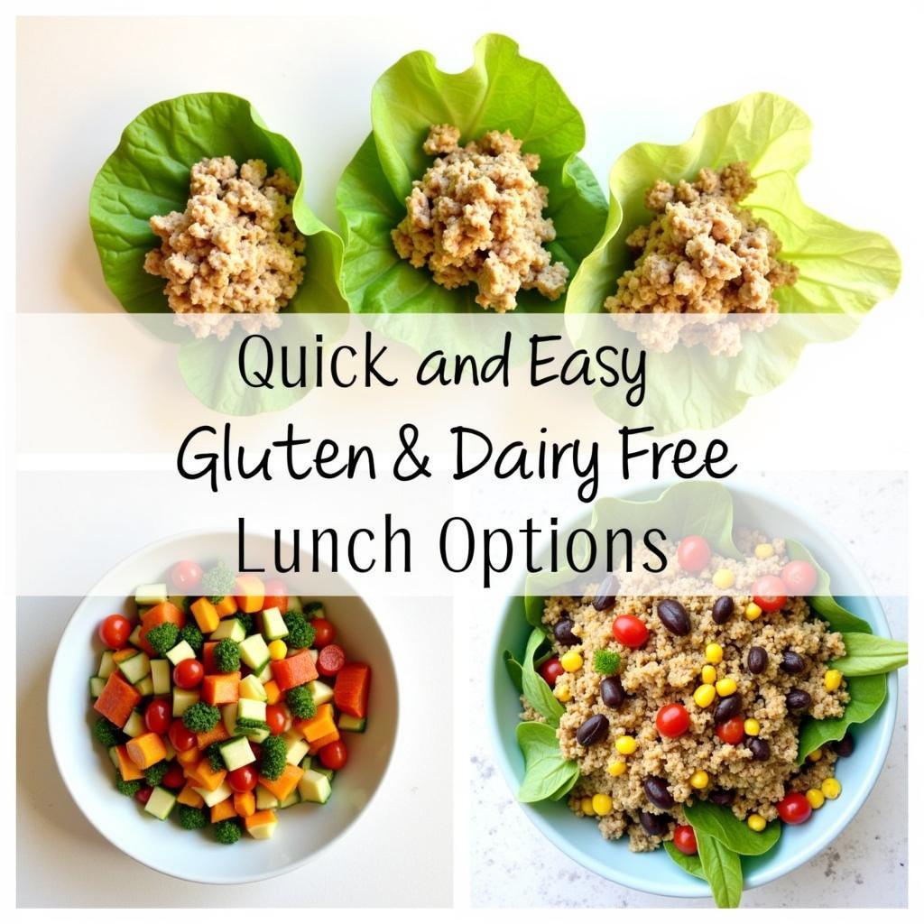 Gluten-Free Dairy-Free Quick Lunch Ideas